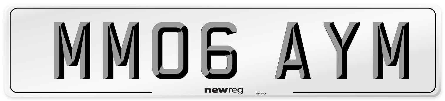 MM06 AYM Number Plate from New Reg